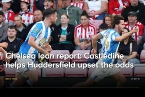 切尔西外租球员动态：斯堡三将迅速立足；卡斯尔丁在哈镇发挥亮眼